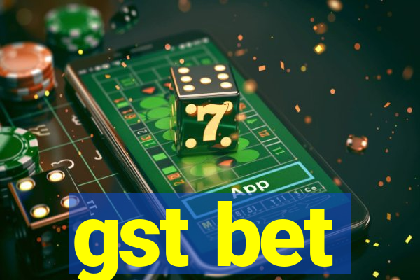 gst bet