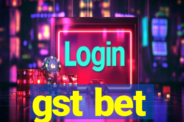 gst bet