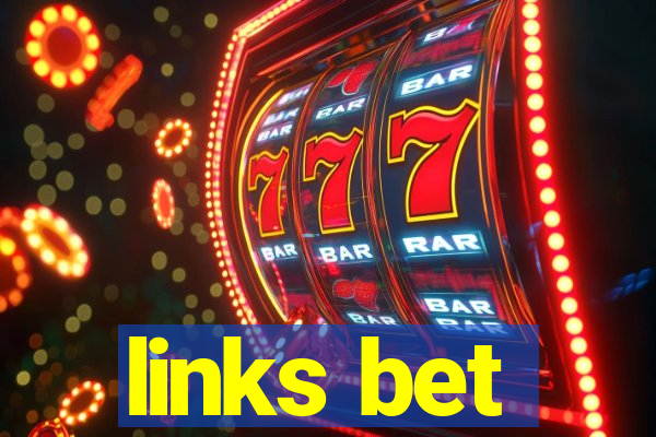 links bet