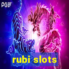 rubi slots