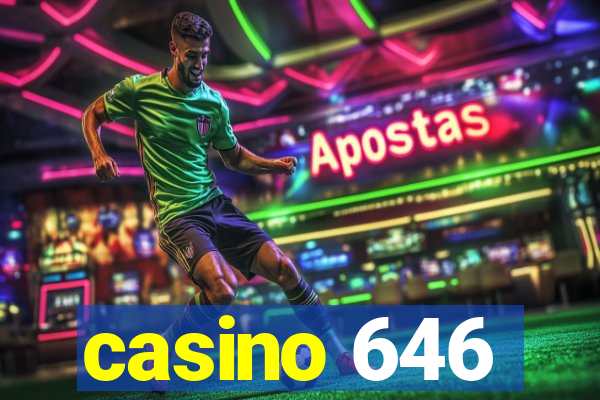 casino 646