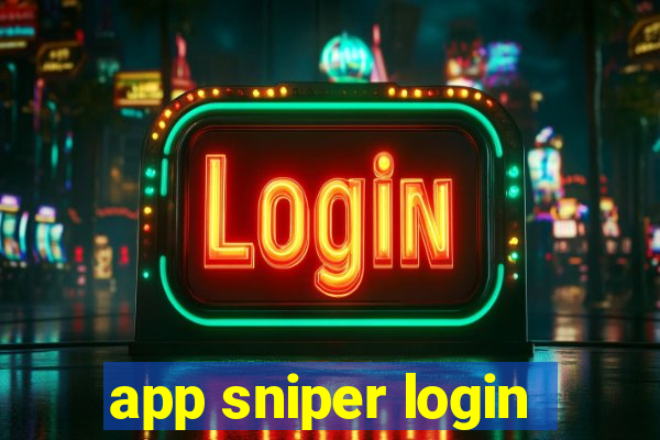 app sniper login