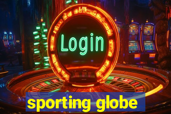 sporting globe