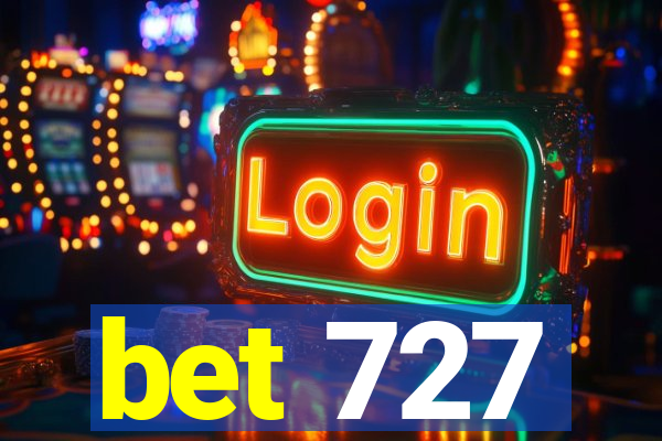 bet 727