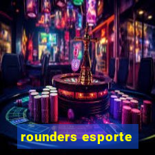 rounders esporte