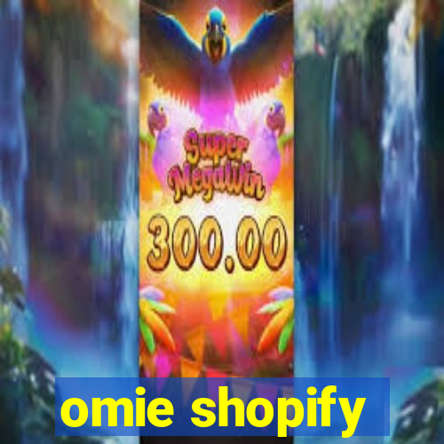 omie shopify