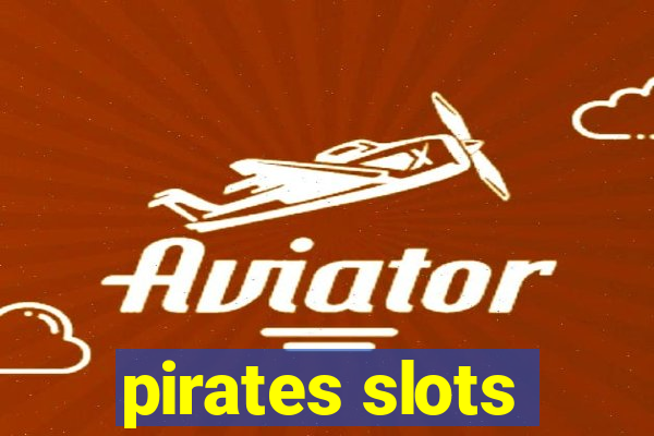 pirates slots