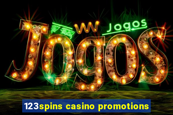 123spins casino promotions