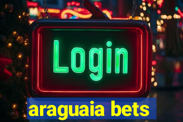 araguaia bets