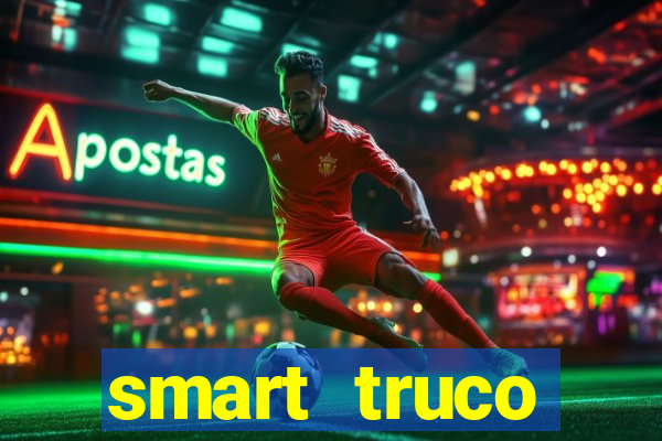 smart truco paulista lg