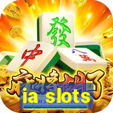 ia slots