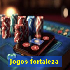 jogos fortaleza