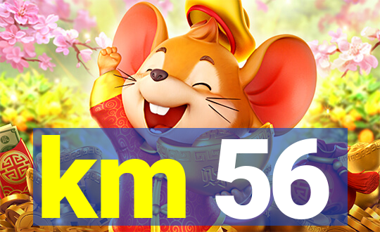 km 56