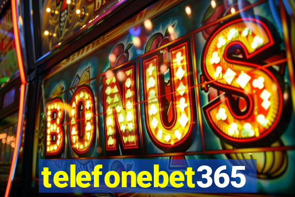 telefonebet365