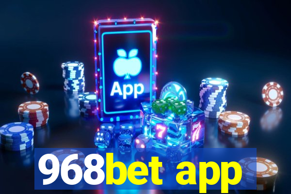 968bet app