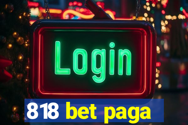 818 bet paga