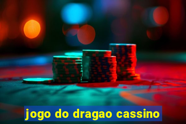 jogo do dragao cassino