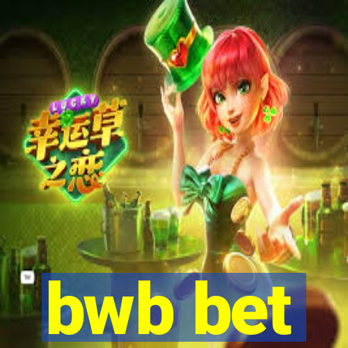 bwb bet