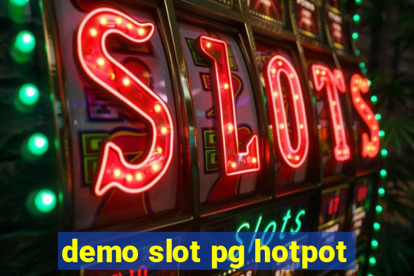 demo slot pg hotpot