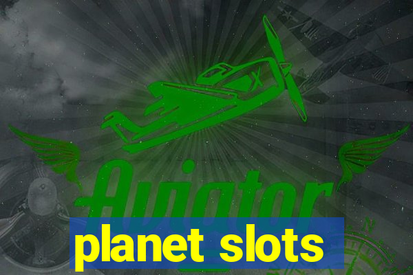 planet slots