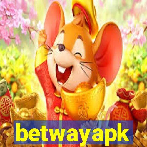 betwayapk