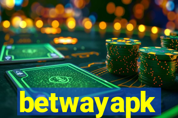 betwayapk