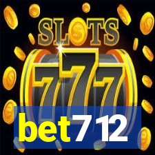 bet712