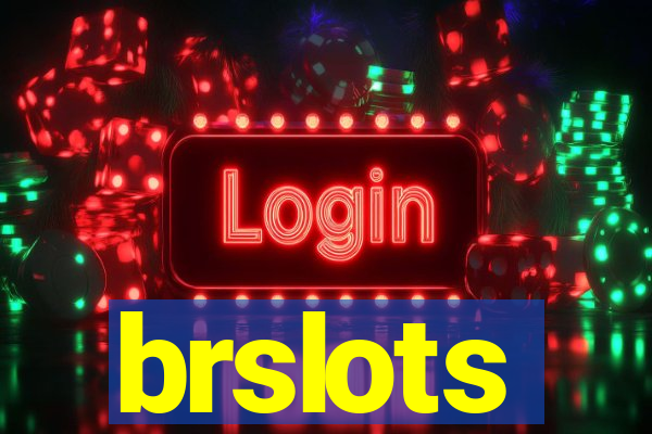 brslots