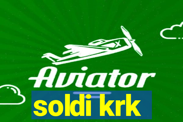 soldi krk