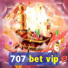 707 bet vip