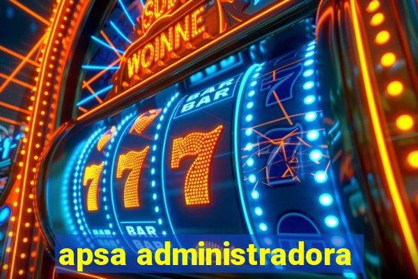 apsa administradora