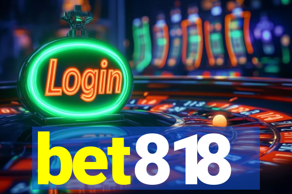 bet818