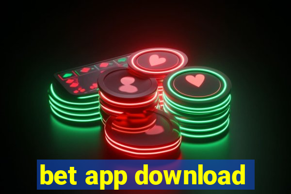 bet app download