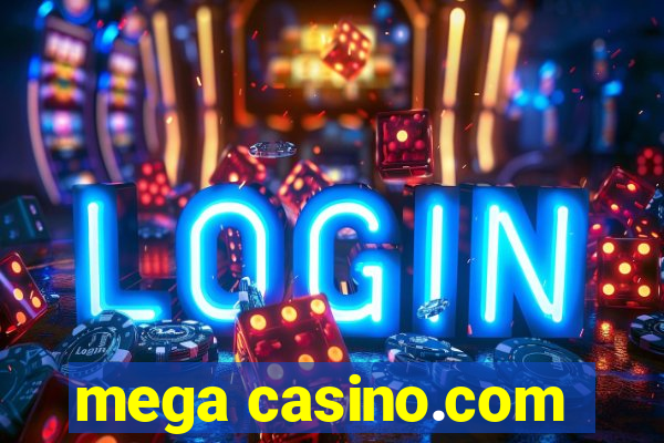 mega casino.com