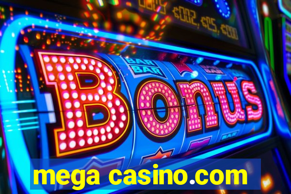 mega casino.com