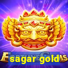 sagar gold