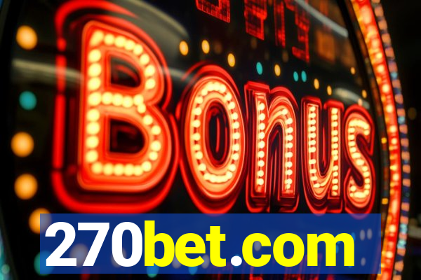 270bet.com