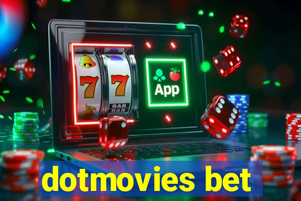 dotmovies bet