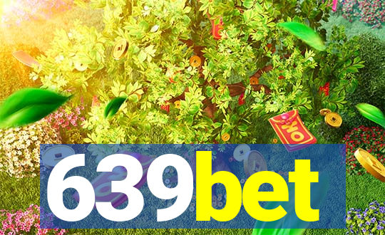 639bet