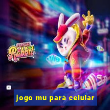 jogo mu para celular