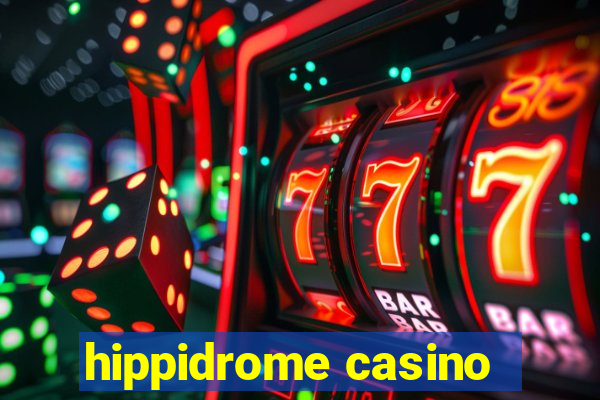 hippidrome casino