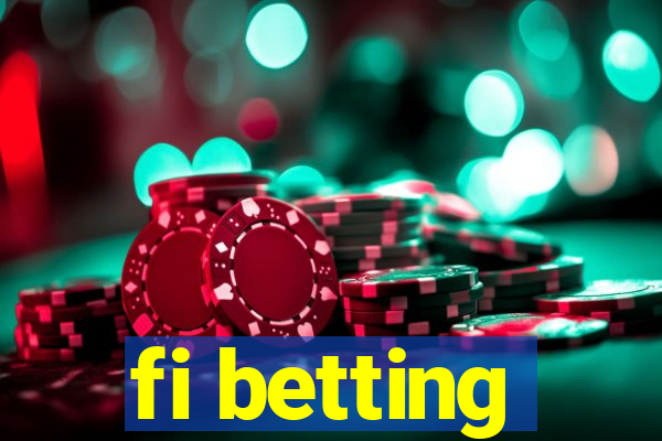 fi betting