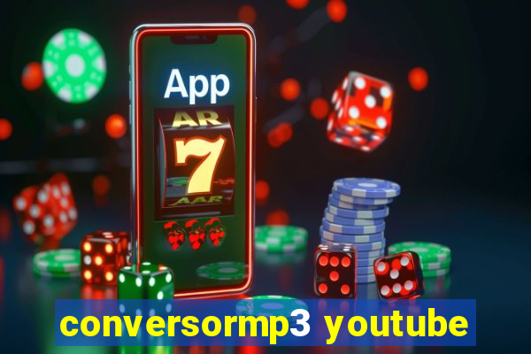 conversormp3 youtube