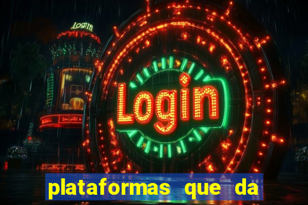 plataformas que da bonus para jogar