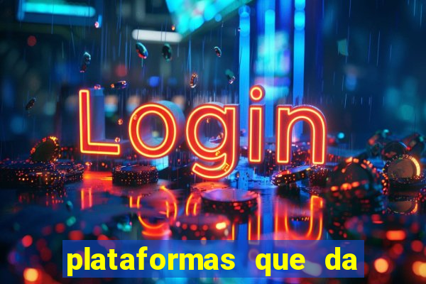 plataformas que da bonus para jogar