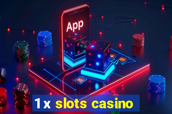 1 х slots casino