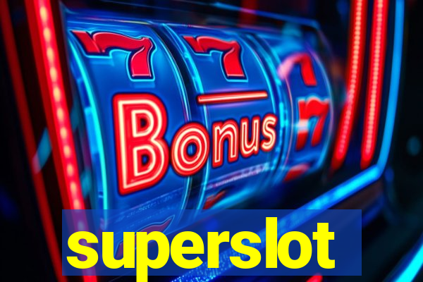 superslot