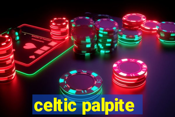 celtic palpite