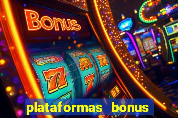 plataformas bonus de cadastro