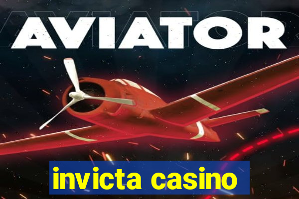 invicta casino